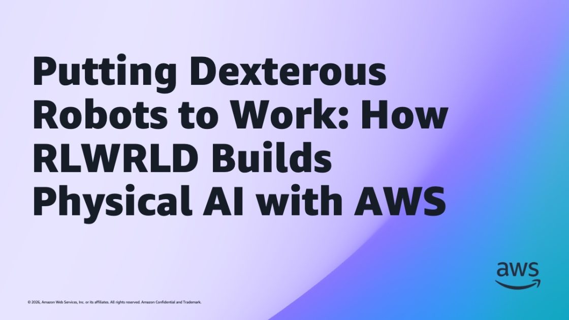 RLWRLD builds Physical AI with AWS blog · 2026-06 · 한국 케이스 image
